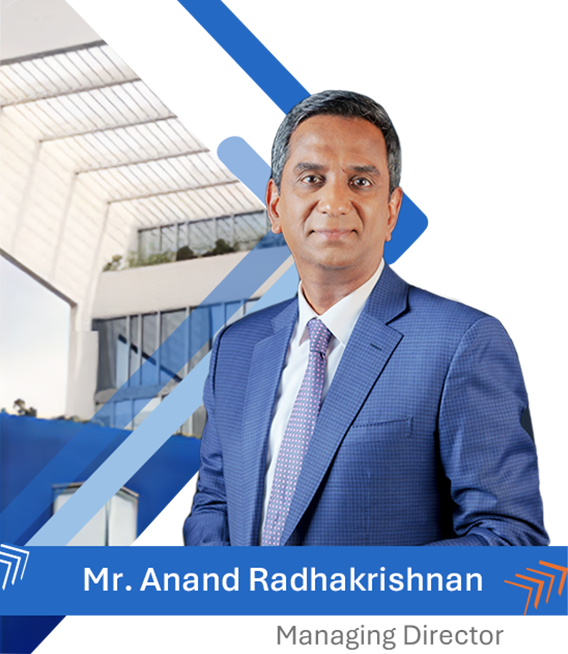 Mr. Anand Radhakrishnan | Managing Director