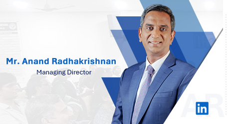 Mr. Anand Radhakrishnan | Managing Director